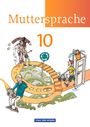 Thomas Hopf: Muttersprache 10. Schuljahr Schülerbuch Östliche Bundesländer und Berlin, Buch