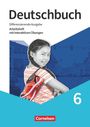 Deutschbuch 6. Schuljahr - Sprach- und Lesebuch - Differenzierende Ausgabe 2020 - Arbeitsheft mit interaktiven Übungen, Buch