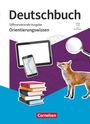 "Deutschbuch: Differenzierende Ausgabe, Orientierungswissen". Bücherstapel, Fuchs, Tablet, Smartphone, Lupe.