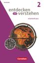 Entdecken und verstehen - Arbeitshefte plus - Heft 2, Buch