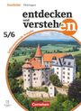 Caroline Heber: Entdecken und verstehen Band 1: 5./6. Schuljahr - Geschichtsbuch - Differenzierende Ausgabe Thüringen ab 2026 - Schulbuch mit digitalen Medien, Buch