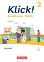 "Klick! Sozialkunde · Politik, 2. Arbeitsheft. Kiosk mit Personen, Wahlplakat. Illustration mit digitalem Medium-Logo."