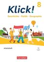 "Klick! Geschichte · Politik · Geographie 8. Arbeitsheft, Cornelsen. Drei Figuren halten bunte Fahnen, mit einer Eisenbahn im Hintergrund."