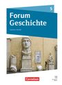 Nicky Born: Forum Geschichte 5. Schuljahr - Gymnasium Sachsen-Anhalt - Neue Ausgabe ab 2025 - Von der Frühgeschichte bis zum Römischen Reich - Schulbuch mit digitalen Medien, Buch