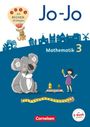 Joachim Becherer: Jo-Jo Mathematik 3. Schuljahr - Allgemeine Ausgabe 2018 - Schülerbuch mit Kartonbeilagen und Lernspurenheft, Buch