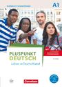 Friederike Jin: Pluspunkt Deutsch A1: Gesamtband - Allgemeine Ausgabe - Kursbuch mit interaktiven Übungen auf scook.de, Buch