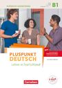 Friederike Jin: Pluspunkt Deutsch B1: Gesamtband - Allgemeine Ausgabe - Kursbuch mit interaktiven Übungen auf scook.de, Buch