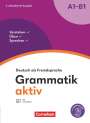 Friederike Jin: Grammatik aktiv A1-B1 - Übungsgrammatik, Buch