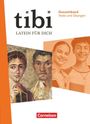 „tibi. Latein für dich“ steht oben. Rechts „Gesamtband Texte und Übungen“. Unten „Cornelsen“. Abwechselnde Bilder von Gemälden und lächelnden Jugendlichen.