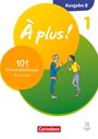 À plus ! - Französisch als 1. und 2. Fremdsprache - Band 1 - Ausgabe B für Baden-Württemberg - Neubearbeitung 2026 - 101 Grammatikübungen mit Lösungen, Buch