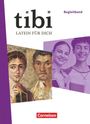 „tibi - LATEIN FÜR DICH“ und „Begleitband“ steht oben, „Cornelsen“ unten. Zwei Gesichter auf antikem Gemälde, zwei Jugendliche modern.