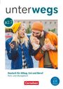 : Unterwegs A2 - Teilband 2 - Allgemeine Ausgabe - Kurs- und Übungsbuch - Inkl. E-Book und PagePlayer-App, Buch
