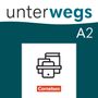 : Unterwegs A2 - Gesamtband - Allgemeine Ausgabe - Kurs- und Übungsbuch (Im Paket), Buch