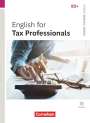 Patrick Mustu: Short Course Series B2+. English for Tax Professionals - Coursebook with Online Audio Files incl. E-Book, Buch