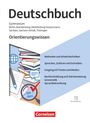 : Deutschbuch Gymnasium - Berlin, Brandenburg, Mecklenburg-Vorpommern, Sachsen, Sachsen-Anhalt und Thüringen - Neue Ausgabe - 5.-10. Schuljahr, Buch