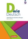 D wie Deutsch 9. Schuljahr - Arbeitshefte Basis und Plus - Arbeitsheft mit interaktiven Übungen online, Buch