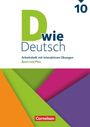 D wie Deutsch 10. Schuljahr - Arbeitshefte Basis und Plus - Arbeitsheft mit interaktiven Übungen online, Buch