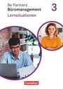 Sabrina Böing: Be Partners - Büromanagement 3. Ausbildungsjahr: Lernfelder 9-13 - Lernsituationen, Buch