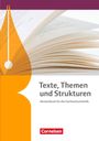 Constanze Bachmann: Texte, Themen und Strukturen. Fachhochschulreife - Schülerbuch, Buch