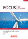 James Abram: Focus on Success - 6th edition - Technik - B1/B2. Workbook mit Skills Training Lösungsbeileger, Buch