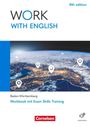 "Work with English", 6. Auflage, Baden-Württemberg, "Workbook mit Exam Skills Training". Satelitenansicht Europas bei Nacht.