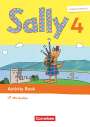 : Sally 4. Schuljahr. Activity Book mit Audios, Wortschatzheft und Portfolio-Heft, Buch