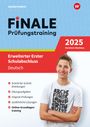 : FiNALE Prüfungstraining Erweiterter Erster Schulabschluss Nordrhein-Westfalen. Deutsch 2025, Buch,Div.