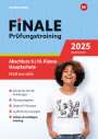 : FiNALE Prüfungstraining Abschluss 9./10. Klasse Hauptschule Niedersachsen. Mathematik 2025, Buch,Div.