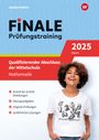 : FiNALE Prüfungstraining Qualifizierender Abschluss Mittelschule Bayern. Mathematik 2025, Buch,Div.