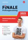 Julia Gieringer: FiNALE Prüfungstraining Realschulabschluss Baden-Württemberg. Deutsch 2025, Buch,Div.