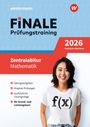 : FiNALE Prüfungstraining Zentralabitur Nordrhein-Westfalen. Mathematik 2026, Buch,Div.