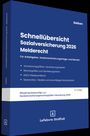 Titel: Schnellübersicht Sozialversicherung 2026. Details: Meldepflichten, Tabellen, Gesetzestexte. Verlag: Lefebvre Stholzfuß.