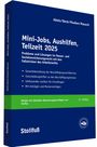 Andreas Abels: Mini-Jobs, Aushilfen, Teilzeit 2025, Buch