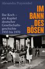 Alexandra Przyrembel: Im Bann des Bösen, Buch