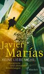 Javier Marías: Keine Liebe mehr, Buch