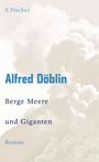 Alfred Döblin: Berge Meere und Giganten, Buch