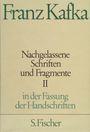 Franz Kafka: Nachgelassene Schriften und Fragmente II, Buch