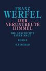 Franz Werfel: Der veruntreute Himmel, Buch