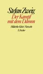 Stefan Zweig: Der Kampf mit dem Dämon, Buch