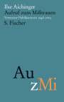 Ilse Aichinger: Aufruf zum Mißtrauen, Buch
