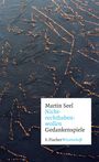 Martin Seel: Nichtrechthabenwollen, Buch