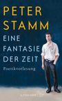 Peter Stamm: ¿Eine Fantasie der Zeit, Buch