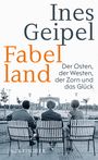 Ines Geipel: Fabelland, Buch