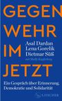 Asal Dardan: Gegenwehr im Jetzt, Buch