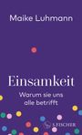 Maike Luhmann: Einsamkeit, Buch