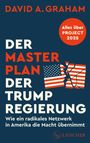 David A. Graham: Der Masterplan der Trump-Regierung, Buch