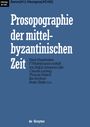 : Prosopographie der mittelbyzantinischen Zeit, Bd 1, Aaron (#1) - Georgios (#2182), Buch