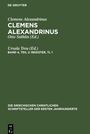 Clemens Alexandrinus: Clemens Alexandrinus, Buch