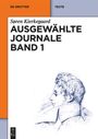 Søren Kierkegaard: Ausgewählte Journale, Band 1, De Gruyter Texte, Buch