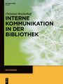 Christiane Brockerhoff: Interne Kommunikation in der Bibliothek, Buch